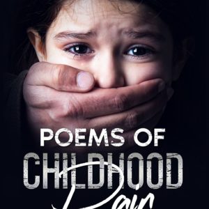 Poems of Childhood Pain