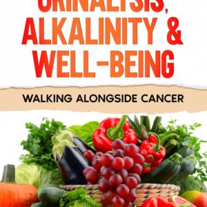 Urinalysis, Alkalinity & Well-Being